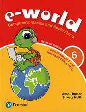 E- World – 6 : Revised Edition