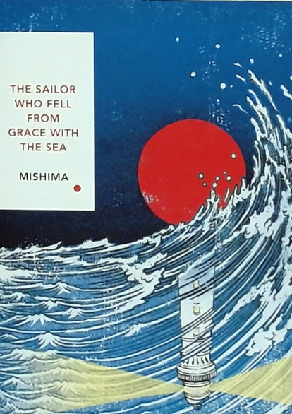 The Sailor Who Fell from Grace with the Sea