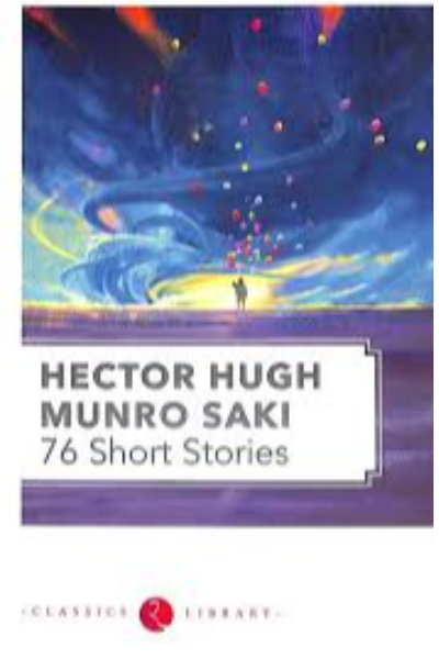 Classics Library - 76 Short Stories