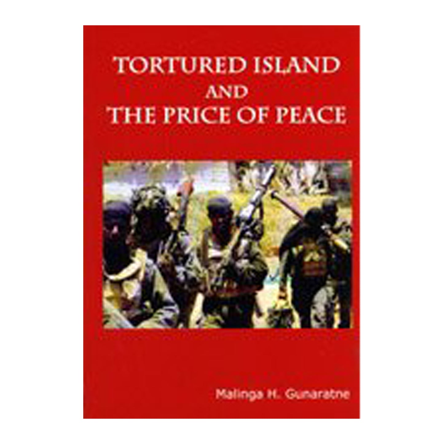 Tortured Island And The Price Of Peace