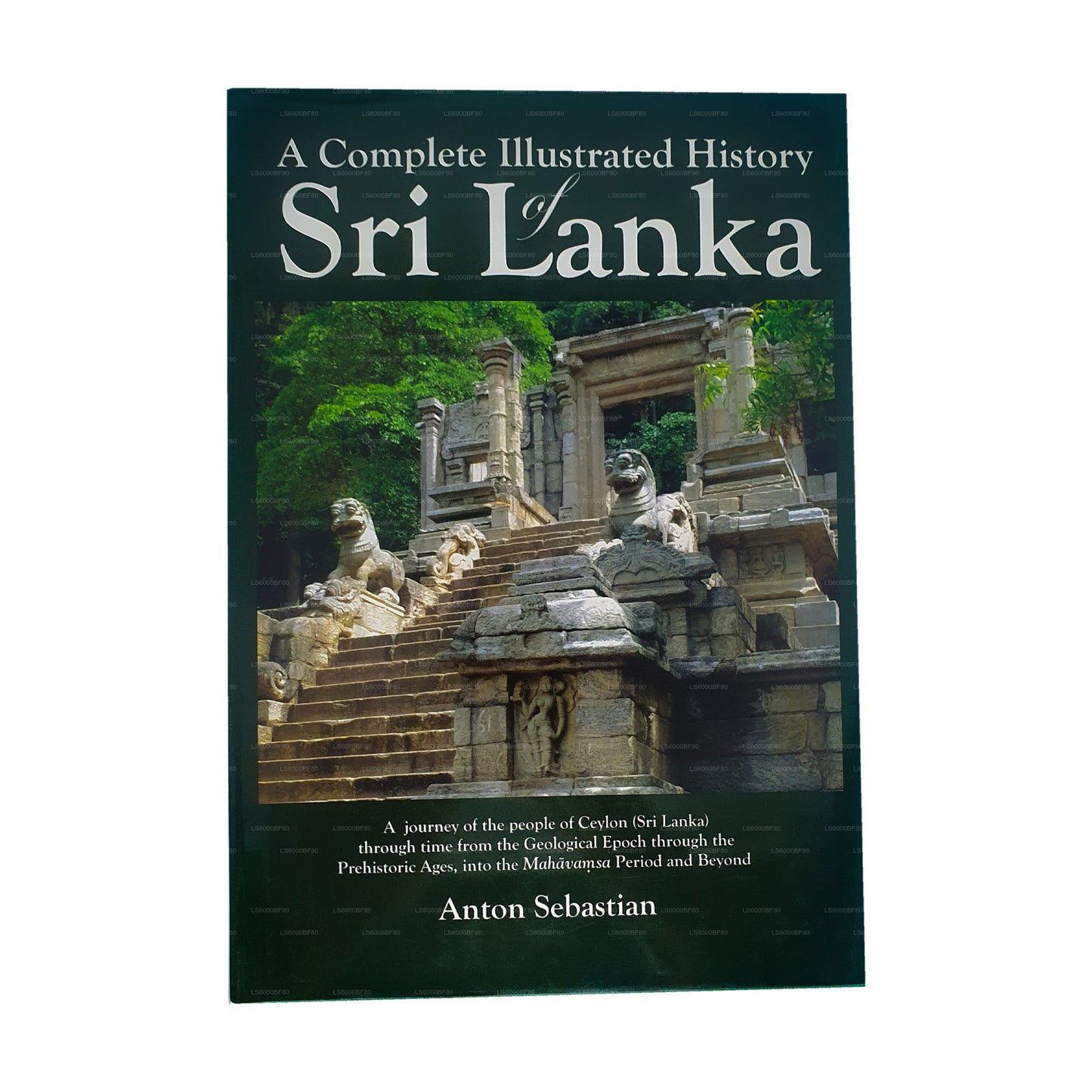 Una storia illustrata completa dello Sri Lanka